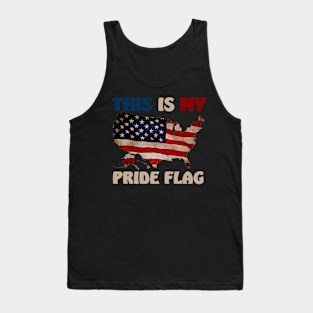 This Is My Pride Flag USA American Patriotic 4th of July Tank Top